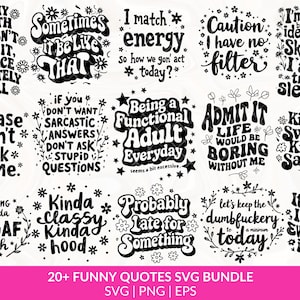 Funny Quotes Bundle SVG, Sarcasm Svg, Sarcastic Bundle Svg, Funny Svg Bundle, Funny Mom Gift quotes Svg Bundle, Sarcastic Sayings Svg Bundle