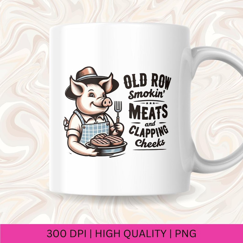 May include: White ceramic mug with a cartoon pig wearing a hat and holding a plate of grilled meat. The text on the mug reads "Old Row Smokin' Meats and Clapping Cheeks".