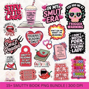 Smutty Book PNG Bundle, Book Smut Bundle, Smutty Books Sublimation PNG, Bookish Spicy Book lover Png, Bookish Clipart PNG, Morally Grey png