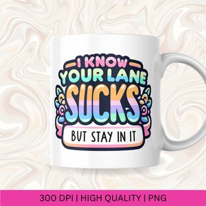 Funny Quotes PNG Bundle, Sassy Cute svg PNG Bundle, Sarcastic Sayings Png, Snarky Png Bundle, Inspirational Positive Png, Mugs & Tshirt PNG image 2
