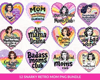 Sarcastic Retro Mom Life PNG Sublimation Bundle, Snarky Motherhood PNG, Sarcastic Clipart, Funny Vintage Sarcastic Woman Swearing Mom Quotes