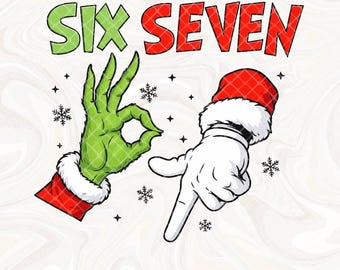 Trending Six Seven 6 7 Meme Viral PNG, Gen-Z Social Media, Funny Six Seven Christmas, Santa Says Six Seven Png, Digital Download Trendy png