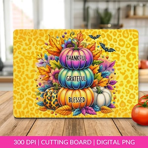 Thankful Grateful Blessed Cutting Board Design Download, Watercolour Fall Thanksgiving Pumpkin Glass Cutting Board PNG, Sublimation File PNG