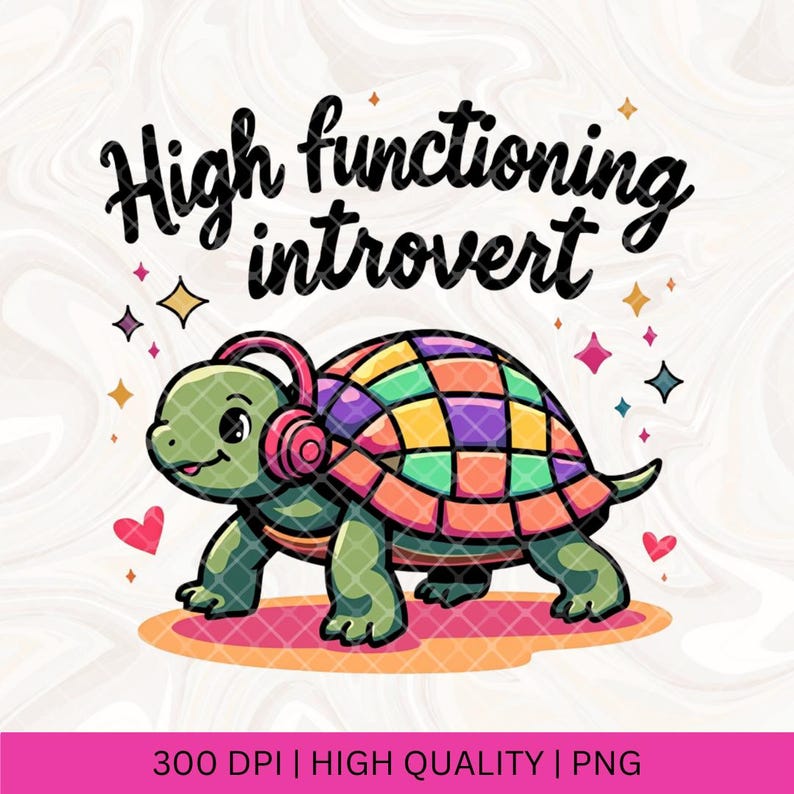 Pu&ograve; includere: Una tartaruga dei cartoni animati con le cuffie e un guscio colorato con il testo "High functioning introvert" sopra.