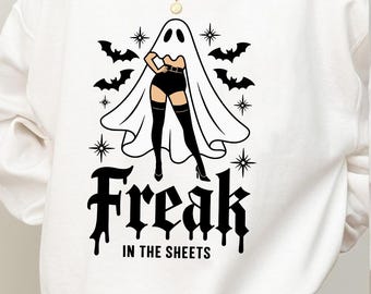 Funny Halloween Sheet Ghost PNG SVG, Freak in the Sheets Adult Humor Halloween Shirt Png Sublimation Svg Png DTG, Retro Halloween Girl Png