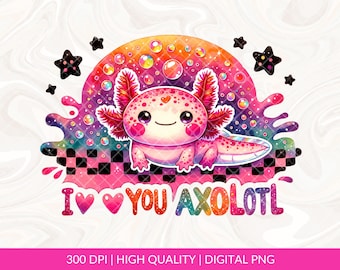 Je t'aime Axolotl PNG, Axolotl Clipart, Axolotl mignon, Axolotl rose PNG, Axolotl arc-en-ciel, Design par sublimation, téléchargement numérique, transfert Dtf