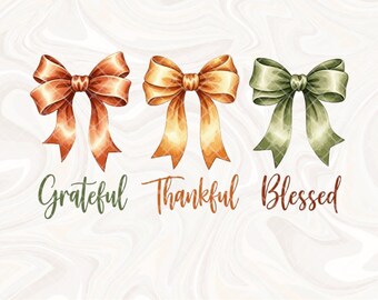 Grateful Thankful Blessed Png, Coquette Fall Season Png, Faith Based Autumn Sublimation, Christian Fall Bow Png, Coquette Religious Fall png