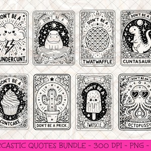 Divertido No seas una cita Tarot Card SVG PNG Bundle, Cartas de tarot sarcástico para adultos Svg, Sweary Snarky Sublimation png, DTF svg png Diseño de camiseta
