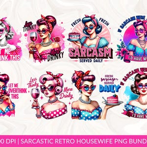 Sarcastic Retro Housewife PNG Sublimation, Funny PNG Bundle, Trendy Vintage Retro Housewife Funny Sublimation Design T-Shirt Mug Tote PNG