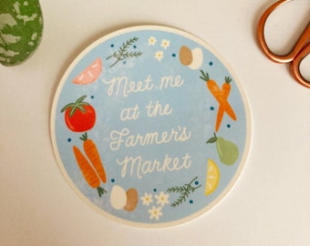 Meet Me at the Farmer’s Market Vinyl Sticker