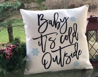 Baby It's Cold Outside Winter Pillow, Snowflake Holiday Pillow, Merry Christmas Decor, Christmas Gift, Soft Linen Pillow, Living Room Pillow