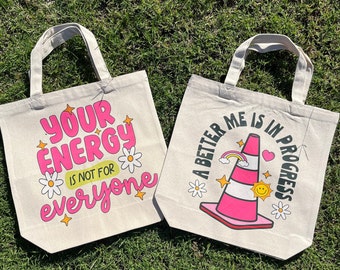 Cute inspirational canvas tote bag, farmers market bag, reusable bag, eco friendly bag