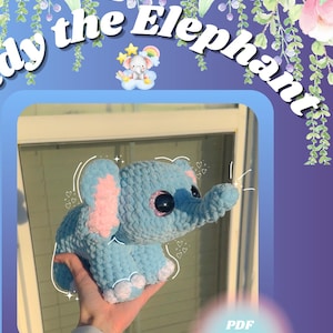 ELEPHANT Crochet Pattern Intermediate Cute Amigurumi Plushie - PDF Eddy the Elephant