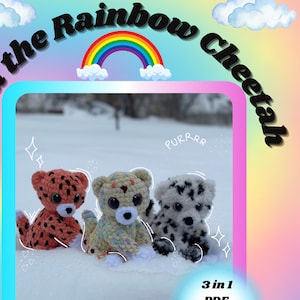 May include: A crochet pattern for making three cheetah plushies. The pattern includes instructions for making a pink cheetah, a rainbow cheetah, and a black and white cheetah. The pattern is called "Cora the Rainbow Cheetah" and is available as a 3-in-1 PDF download.