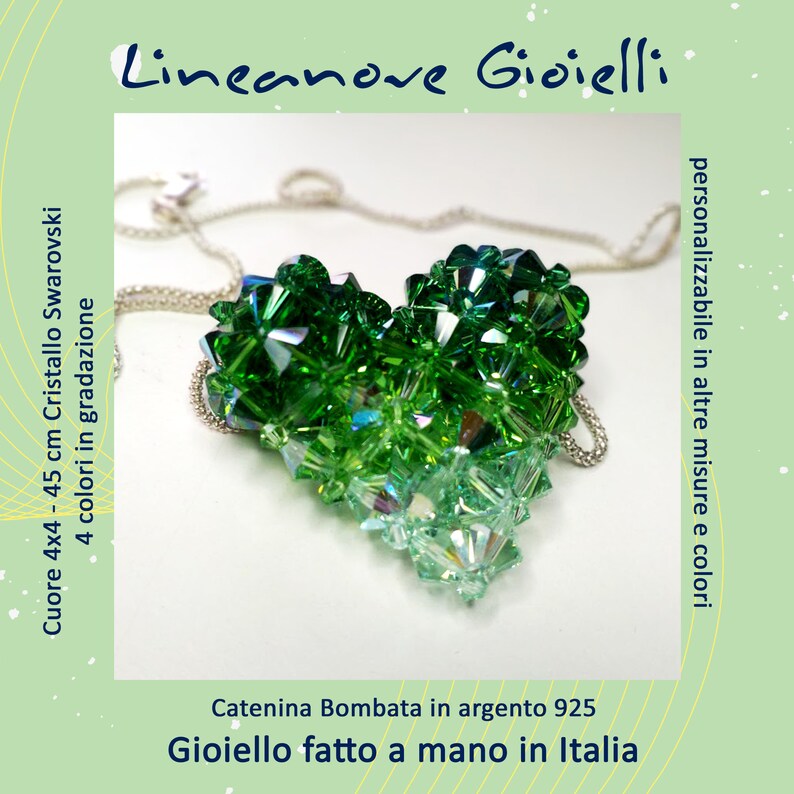 girocollo con catenina in argento 925 45 cm e pendente cuore 3D realizzato a mano in Italia con cristalli Swarovski colore Verde in 4 gradazioni.