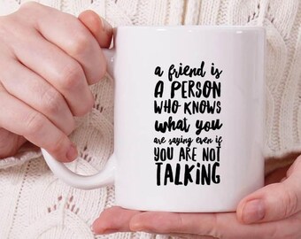 Taza de amigos, amistad regalos para mujer, un amigo es, amigos regalo cumpleaños, amistad taza de café, cita de la amistad, amigo cita