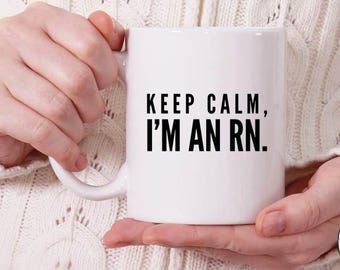 Mantener Cal soy un RN regalo, regalo de la enfermera, registrado enfermera taza, cita de la superpotencia, taza café, taza de cerámica, regalo de graduación de enfermería