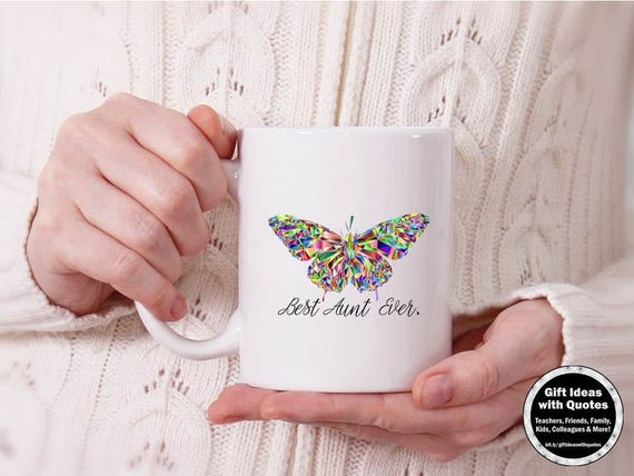 Colorful Butterfly Best Aunt Ever Gifts, Best Aunt Ever Mug Quote