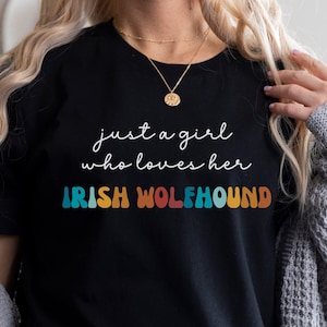 Irish Wolfhound Hundeshirt Geschenk für Mädchen oder Frau - Lustiges Hunde T-Shirt - Irischer Wolfshund Hundebesitzer Geburtstagsgeschenk für Haustierliebhaber