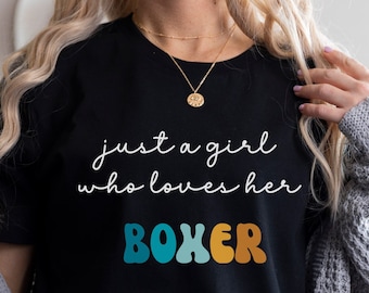 Boxer Hunde Shirt Geschenk für Mädchen oder Frau - Lustiges Hunde T-Shirt - Boxer Hundebesitzer T-Shirt Geburtstag Geschenk für Haustierliebhaber