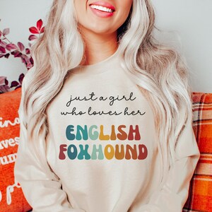 English Foxhound Dog Retro Sweatshirt Gift for Girl or Woman - Funny Dog Sweater - English Foxhound Dog Owner Sweatshirt for Pet Lover