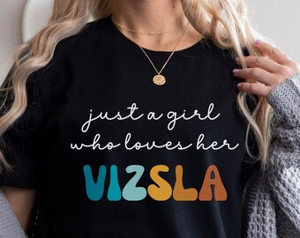 Vizsla Hunde Shirt Geschenk für Mädchen oder Frau - Lustiges Hunde T-Shirt - Vizsla Hundebesitzer T-Shirt Geburtstag Geschenk für Haustierliebhaber