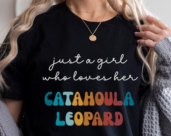 Catahoula Leopard Dog Shirt Cadeau voor meisje of vrouw - Grappige Hond T-Shirt - Catahoula Leopard Dog Owner Tee Verjaardagscadeau voor Pet Lover