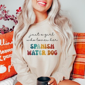 Spanish Water Dog Retro Sweatshirt Gift for Girl or Woman - Funny Dog Sweater - Spanish Water Dog Owner Sweatshirt for Pet Lover