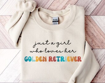 Golden Retriever Dog Retro Sweatshirt Gift for Girl or Woman - Funny Dog Sweater - Golden Retriever Dog Owner Sweatshirt for Pet Lover