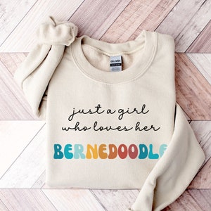 Bernedoodle Dog Retro Sweatshirt Gift for Girl or Woman - Funny Dog Sweater - Bernedoodle Dog Owner Sweatshirt for Pet Lover