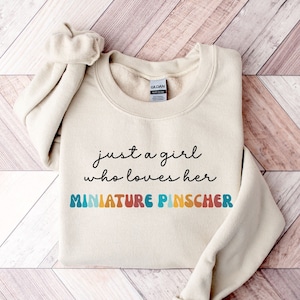 Miniature Pinscher Dog Retro Sweatshirt Gift for Girl or Woman - Funny Dog Sweater - Miniature Pinscher Dog Owner Sweatshirt for Pet Lover