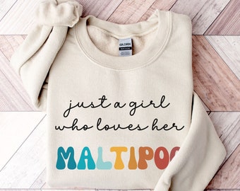 Maltipoo Dog Retro Sweatshirt Gift for Girl or Woman - Funny Dog Sweater - Maltipoo Dog Owner Sweatshirt for Pet Lover