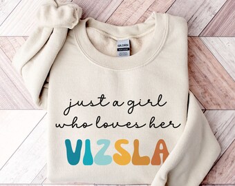 Vizsla Dog Retro Sweatshirt Gift for Girl or Woman - Funny Dog Sweater - Vizsla Dog Owner Sweatshirt for Pet Lover