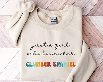 Clumber Spaniel Dog Retro Sweatshirt Gift for Girl or Woman - Funny Dog Sweater for Wife - Clumber Spaniel Owner Sweatshirt for Pet Lover