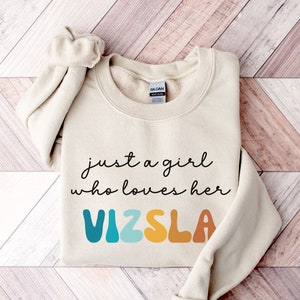 Vizsla Dog Retro Sweatshirt Gift for Girl or Woman - Funny Dog Sweater - Vizsla Dog Owner Sweatshirt for Pet Lover