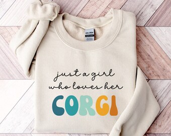 Corgi Dog Retro Sweatshirt Gift for Girl or Woman - Funny Dog Sweater - Corgi Dog Owner Sweatshirt for Pet Lover