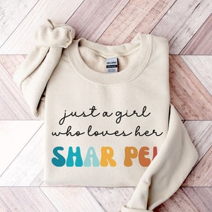 Shar Pei Dog Retro Sweatshirt Gift for Girl or Woman - Funny Dog Sweater - Shar Pei Dog Owner Sweatshirt for Pet Lover