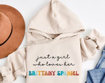 Brittany Spaniel Dog Retro Hoodie Gift for Girl or Woman - Funny Dog Hooded Sweatshirt - Brittany Spaniel Dog Owner Hoodie for Pet Lover