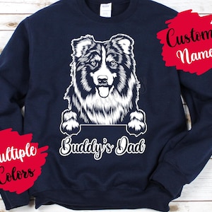 Personalized Australian Shepherd Dog Mom Dad Sweatshirt, Aussie Men Women Gifts, Aussie Dog Mommy Daddy Sweatshirt Gift, Little Blue Dog