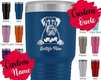 Personalized Schnauzer Dog Mom Dad Tumbler, Standard Schnauzer Women Men Christmas Gifts, Mini Miniature Shnauzer Mommy Owner Present Gift