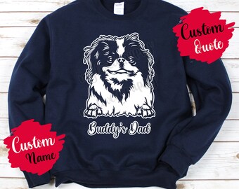 Personalized Japanese Chin Dog Mom and Dad Sweatshirt, Chin Dog Owner, Japanese Spaniel Women Men Gifts, Mommy Daddy Christmas Present Gift