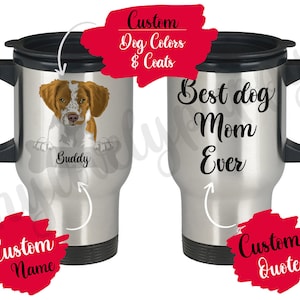 Personalized Brittany Spaniel Dog Mom Dad Travel Mug, American Brittany Women Men Gifts, Brittany Wiegref Mommy Mug, Brittany Christmas Gift