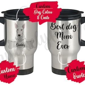 Personalized Bull Terrier Mom Dad Gift, Daddy Mommy Christmas Travel Mug, English Bull Terrier Owner, Bully Gladiator Dog Women Gifts