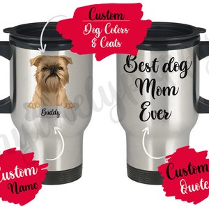 Personalisierter Brüsseler Griffon Hund Mama Papa Reisebecher, Frauen Männer Weihnachtsgeschenk, belgischer Griffon Mama Reisebecher, Griffon Belge Besitzer Geschenk