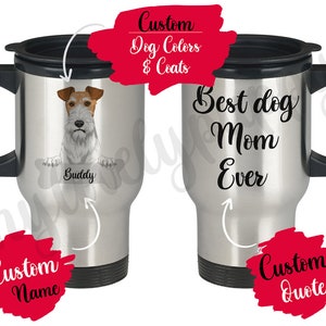 Personalized Fox Terrier Dog Mom Dad Travel Mug, Women Men Christmas Gift, Foxie Dog Mommy Daddy, Smooth Fox Terrier Owner Present Gifts