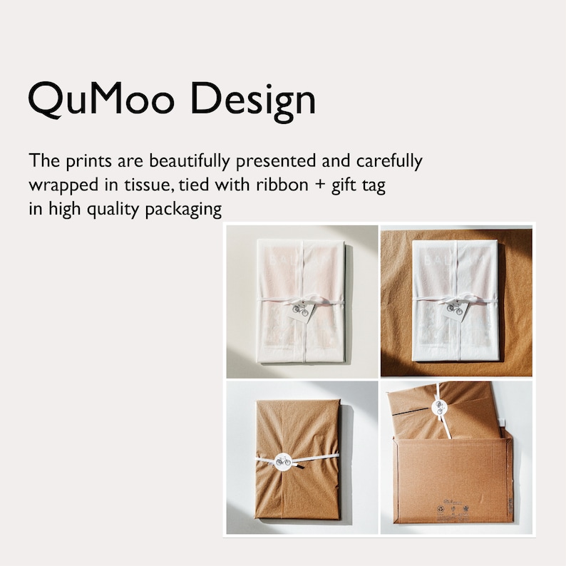 May include: Four images of prints wrapped in tissue paper, tied with ribbon and a gift tag. The packaging uses white and brown paper. The text "QuMoo Design" is at the top. The prints are carefully presented.