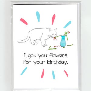 Bad Kitty & Flowers Birthday Greeting Card