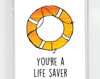 Vous êtes une vie Saver Merci de voeux carte, drôle, mignon, jeu de mots