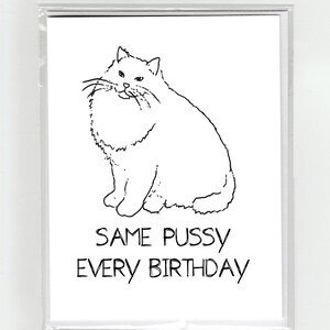 A mesma buceta de cada cartão de felicitações de gato de aniversário, desenho engraçado e fofo ilustração linha arte piada humor negro