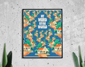 Weird World Wall Print, Retro Illustration, Typographic Poster, Trendy Decor, Positive Quotes, 8x10, 11x14, UNFRAMED